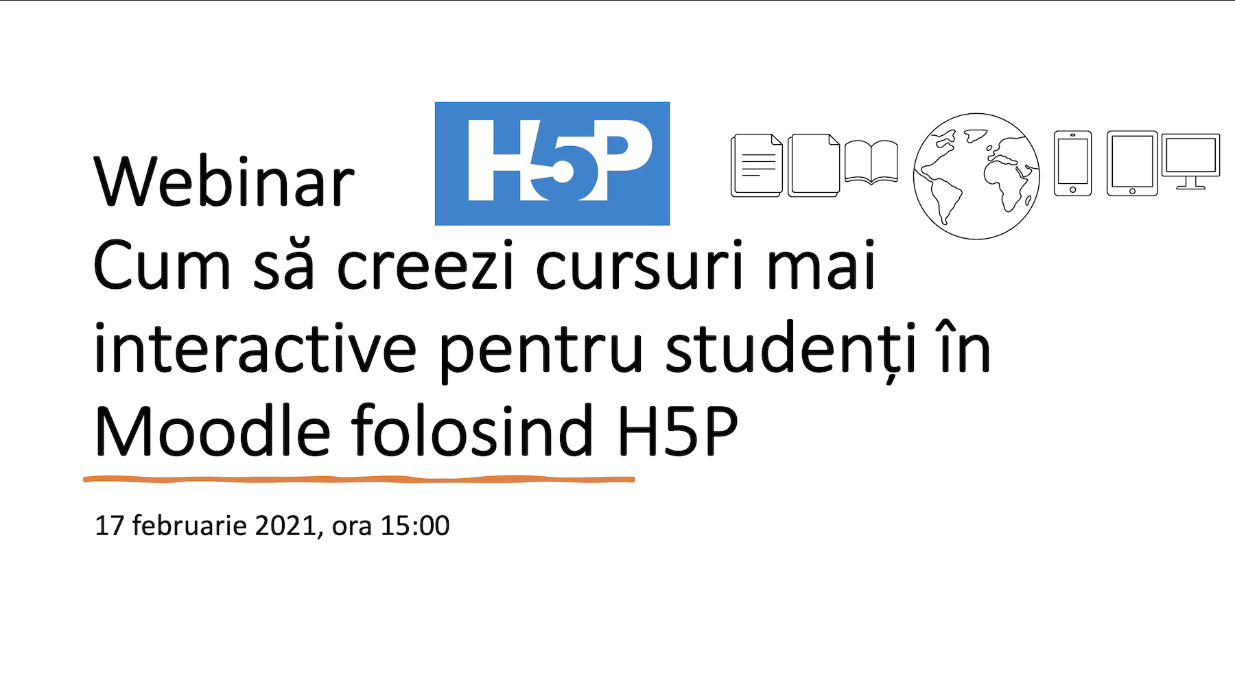 Cum să creezi cursuri mai interactive pentru studenți în Moodle folosind H5P